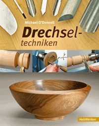 Drechseltechniken, Michael O´donnell